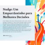 Nudge: Um Empurrãozinho para Melhores Decisões